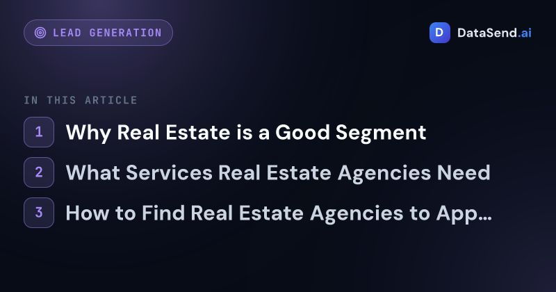 How to Approach Real Estate Agencies and Acquire Them as Clients | DataSend.ai