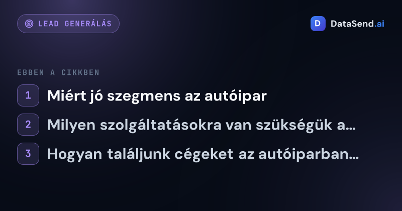 Hogyan célozzuk meg az autószervizeket és autókereskedőket | DataSend.ai