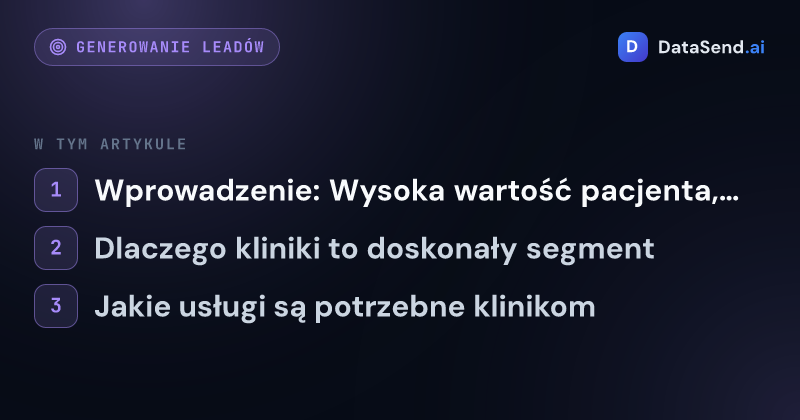 Jak dotrzeć do klinik i placówek medycznych | DataSend.ai