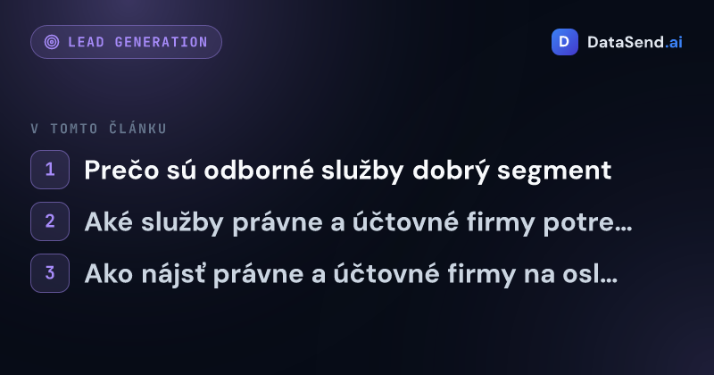 Ako osloviť právne kancelárie a účtovné firmy | DataSend.ai