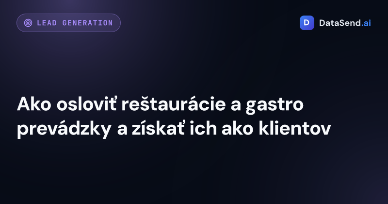 Ako osloviť reštaurácie a gastro prevádzky a získať ich ako klientov 